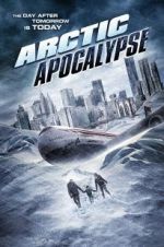 Watch Arctic Apocalypse 123moviesFree
