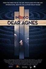 Watch Intrigo: Dear Agnes 123moviesFree