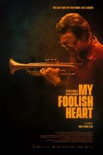Watch My Foolish Heart 123moviesFree