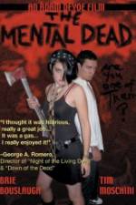 Watch The Mental Dead 123moviesFree