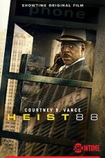 Watch Heist 88. 123moviesFree