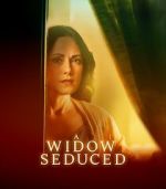 Watch A Widow Seduced 123moviesFree
