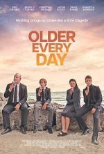 Watch Older Every Day 123moviesFree