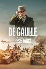 Watch De Gaulle: R�sistance 123moviesFree