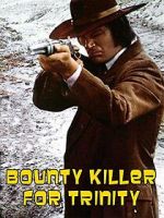 Watch Bounty Hunter in Trinity 123moviesFree