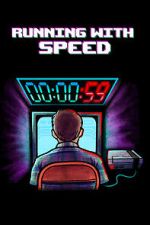 Watch Running with Speed 123moviesFree