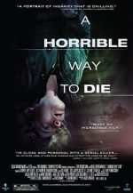 Watch A Horrible Way to Die 123moviesFree