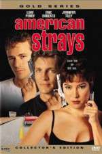 Watch American Strays 123moviesFree
