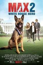 Watch Max 2 White House Hero 123moviesFree