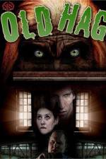 Watch Old Hag 123moviesFree
