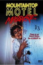 Watch Mountaintop Motel Massacre 123moviesFree
