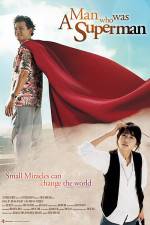 Watch A Man Who Was Superman 123moviesFree
