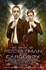Watch Pocketman and Cargoboy 123moviesFree