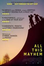 Watch All This Mayhem 123moviesFree