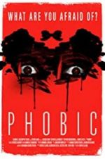 Watch Phobic 123moviesFree