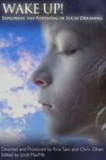 Watch Wake Up Exploring the Potential of Lucid Dreaming 123moviesFree