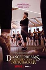 Watch Dance Dreams: Hot Chocolate Nutcracker 123moviesFree