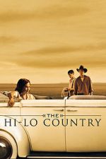 Watch The Hi-Lo Country 123moviesFree