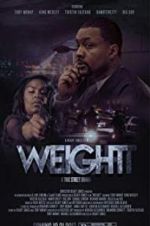 Watch Weight 123moviesFree