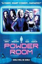 Watch Powder Room 123moviesFree