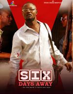 Watch Six Days Away 123moviesFree
