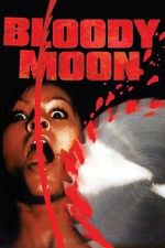 Watch Bloody Moon 123moviesFree