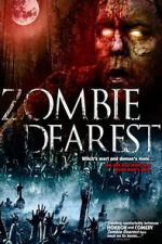 Watch Zombie Dearest 123moviesFree