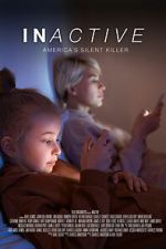 Watch INactive, Americaʼs Silent Killer 123moviesFree