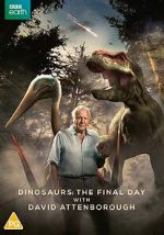 Watch Dinosaurs - The Final Day with David Attenborough 123moviesFree