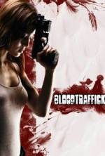 Watch Bloodtraffick 123moviesFree