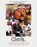 Watch Clerk 123moviesFree