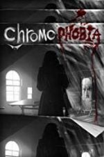 Watch Chromophobia 123moviesFree