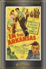 Watch Im from Arkansas 123moviesFree