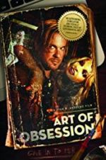 Watch Art of Obsession 123moviesFree