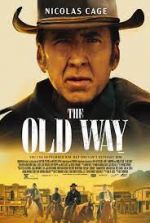 Watch The Old Way 123moviesFree