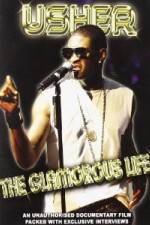 Watch Usher: Glamorous Life 123moviesFree