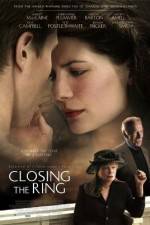 Watch Closing the Ring 123moviesFree