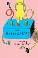 Watch The Decelerators 123moviesFree