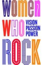 Watch Women Who Rock 123moviesFree
