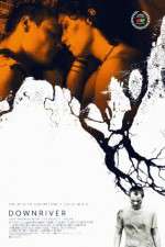 Watch Downriver 123moviesFree