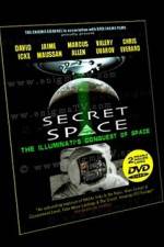 Watch Secret Space Volume 1: The Illuminati�s Conquest of Space 123moviesFree