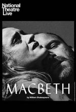 Watch National Theatre Live: Macbeth 123moviesFree