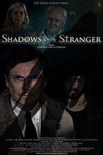 Watch Shadows of a Stranger 123moviesFree