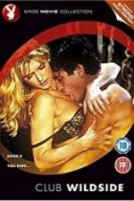 Watch Club Wild Side 123moviesFree