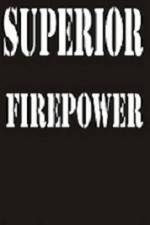 Watch Superior Firepower 123moviesFree