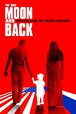 Watch To the Moon and Back 123moviesFree