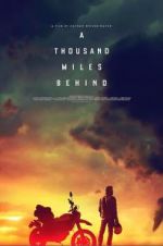 Watch A Thousand Miles Behind 123moviesFree