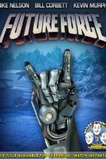 Watch Rifftrax: Future Force 123moviesFree