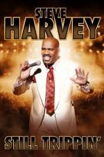 Watch Steve Harveys Still Trippin 123moviesFree