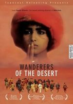 Watch Wanderers of the Desert 123moviesFree